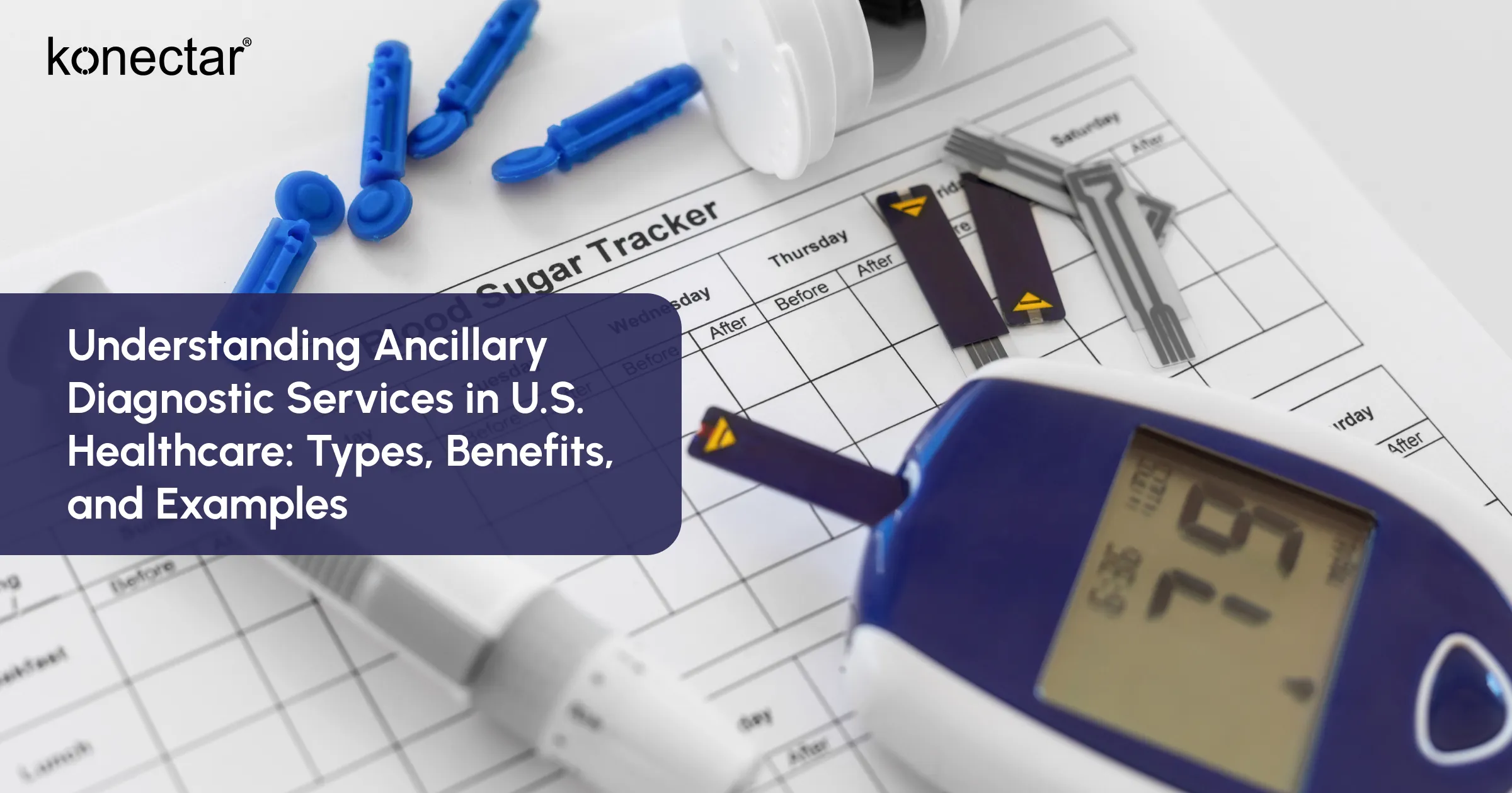 Understanding Ancillary Diagnostic Services in U.S. Healthcare: Types, Benefits, and Examples