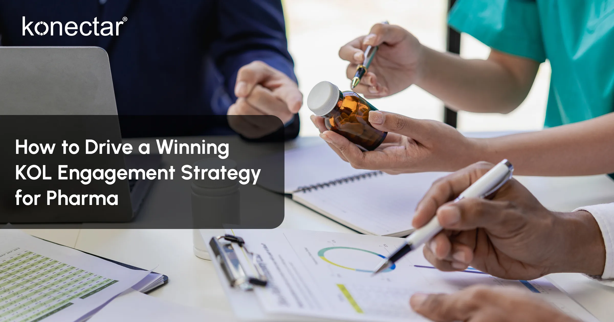 How to Drive a Winning KOL Engagement Strategy for Pharma
