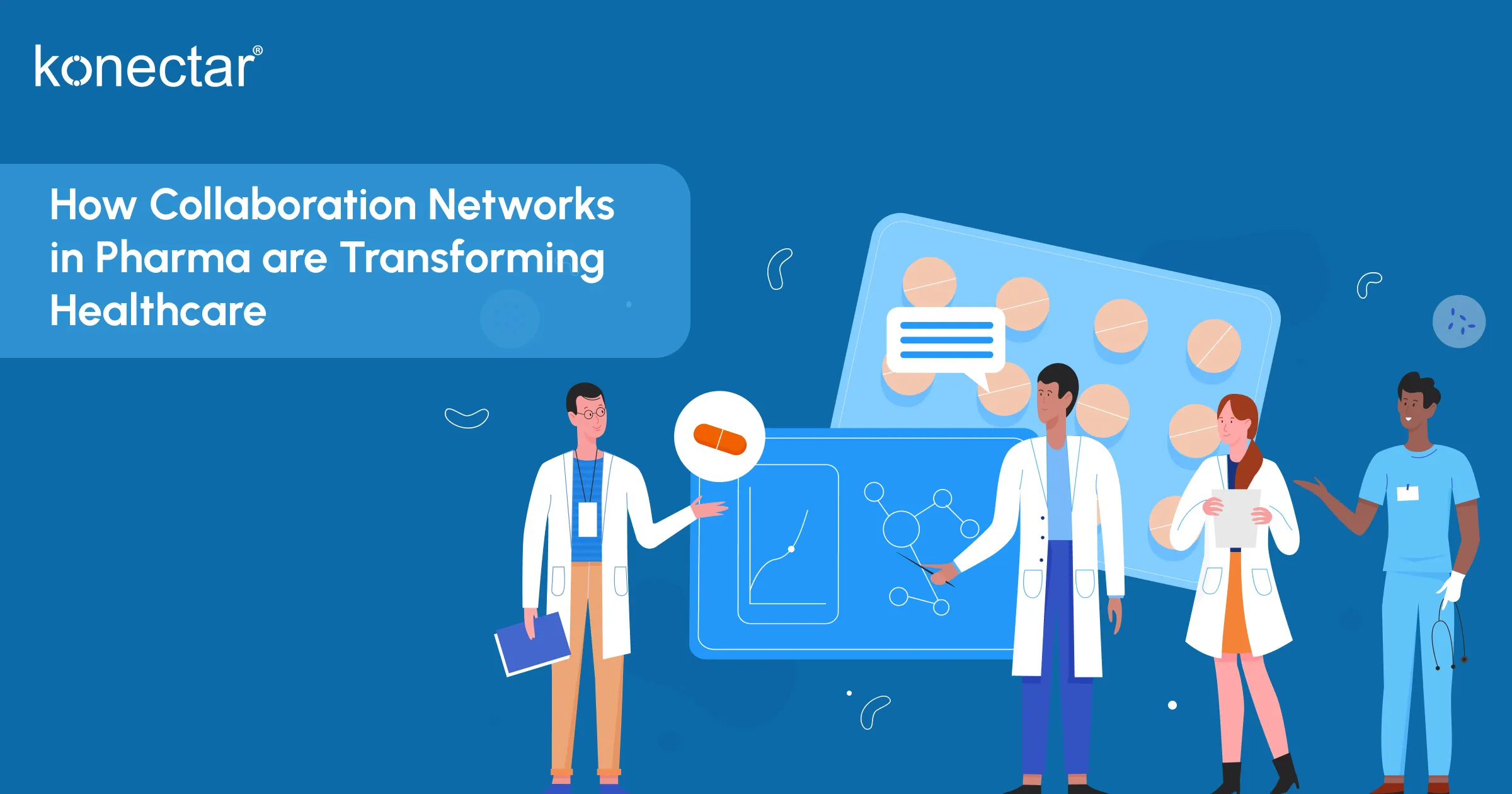 How Collaboration Networks in Pharma are Transforming Healthcare
