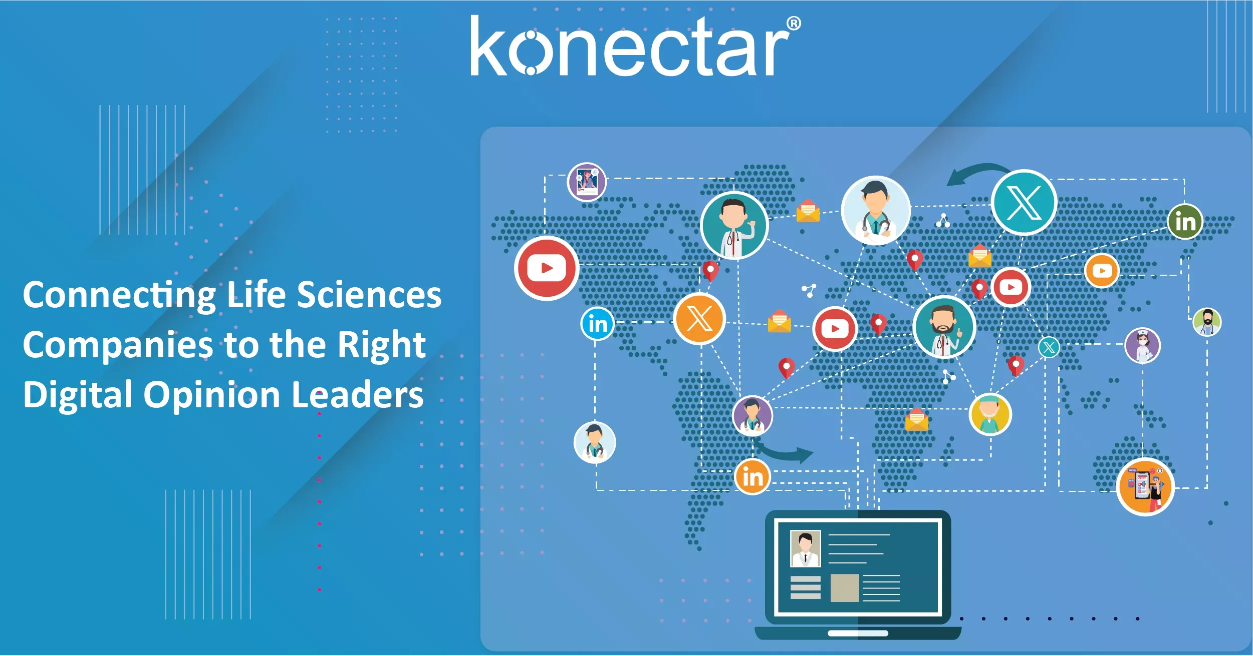 konectar: Bridging Life Sciences with Digital Opinion Leaders