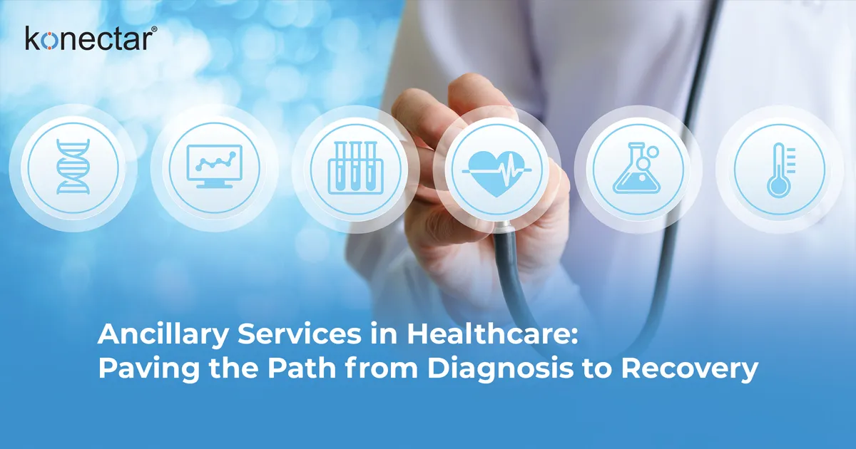 The Role of Ancillary Services in U.S. Healthcare: Supporting Recovery from Diagnosis to Discharge